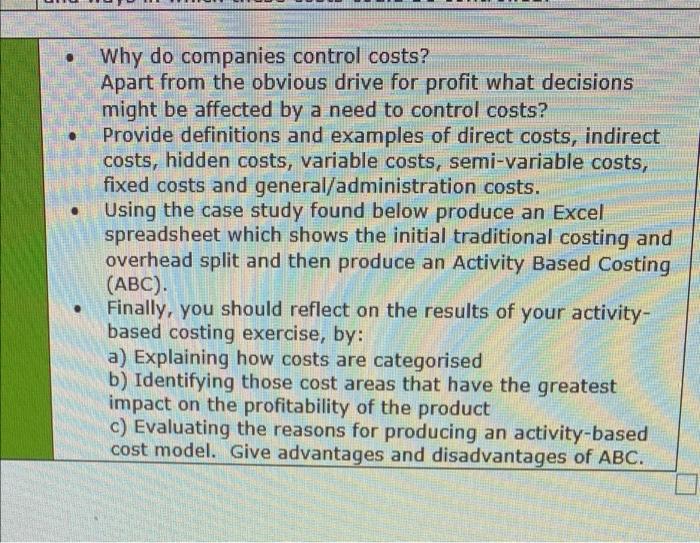  . Why do companies control costs? Apart from the obvious drive