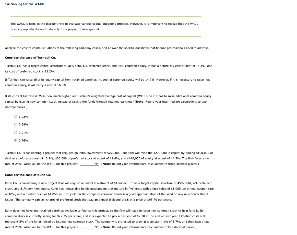 please answer both questions and label them. 14. Solving for the WACC