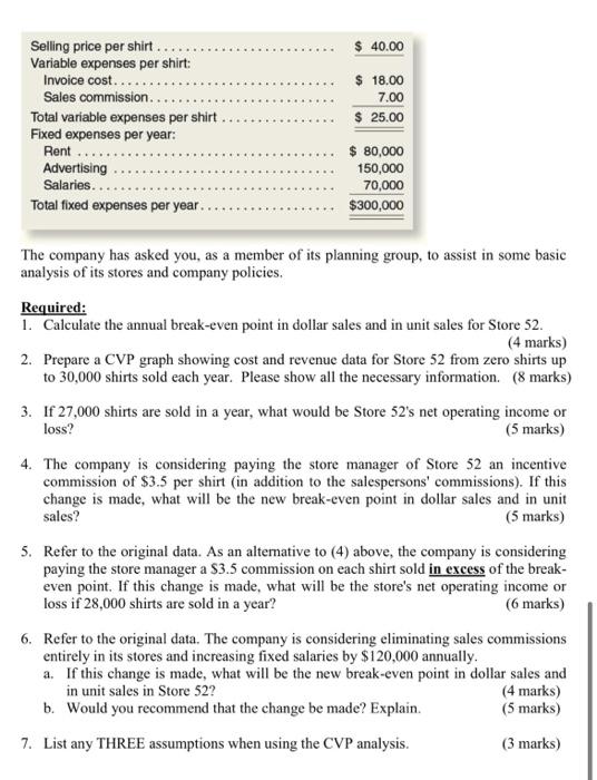 operates a chain of shirt stores that carry many styles of shirts