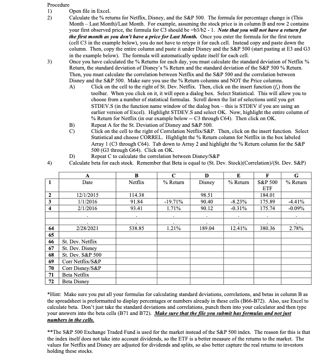 Procedure 1) Open file in Excel. 2) Calculate the returns for