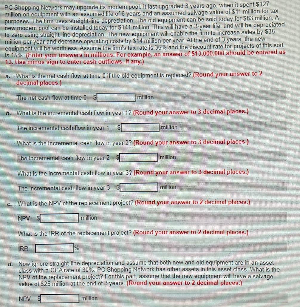  PC Shopping Network may upgrade its modem pool. It last upgraded