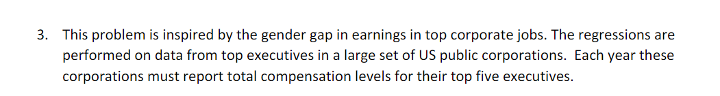 3. This problem is inspired by the gender gap in earnings
