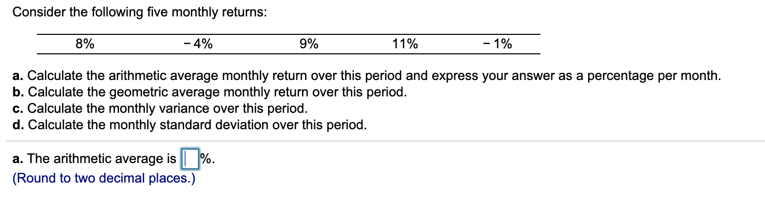 please answer a, b, c, d !!!!!! Consider the following five monthly