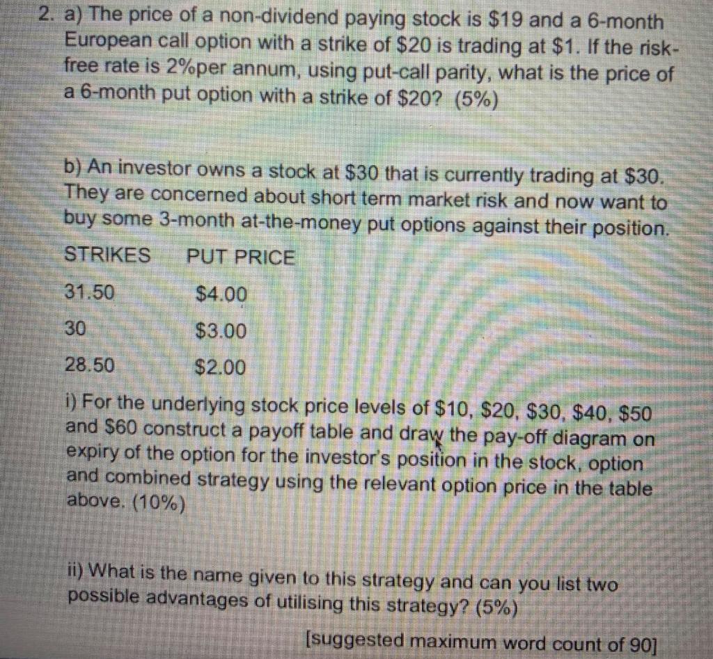  iii) What position in call options would give the equivalent profit