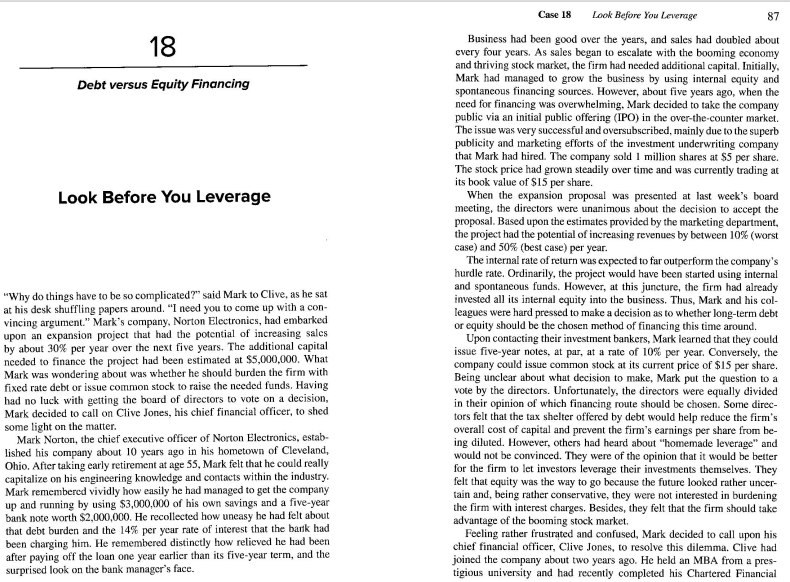  Case 18 Look Before You Leverage 87 Business had been good