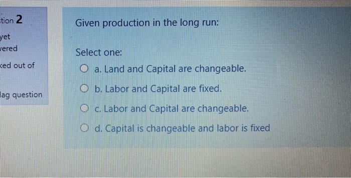 price will lead to higher total revenue. Not yet answered Marked out