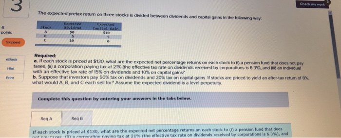  Check my work The expected pretax return on three stocks is