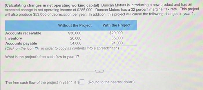PLEASE ANSWERs BOTH ROUNDED & NOT ROUNDED ANSWERS SHOWN CLEARLY (Calculating changes
