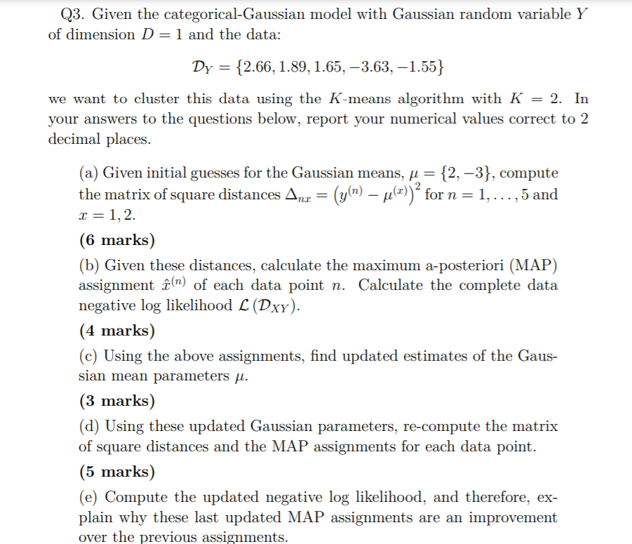Q3. Given the categorical-Gaussian model with Gaussian random variable Y of