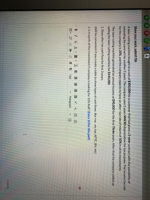  X 2 A Show your work. submit file Alaser cutting machine