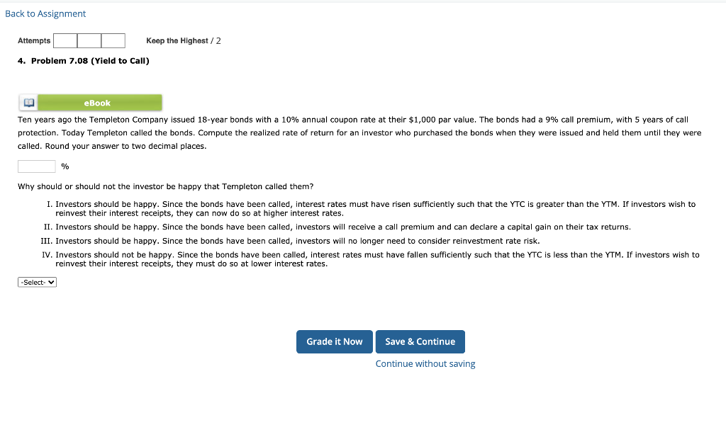  Back to Assignment Attempts Keep the Highest / 2 4. Problem