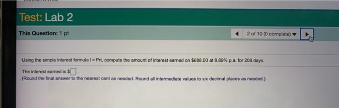  Test: Lab 2 This Question: 1 pt 2 of 10 (