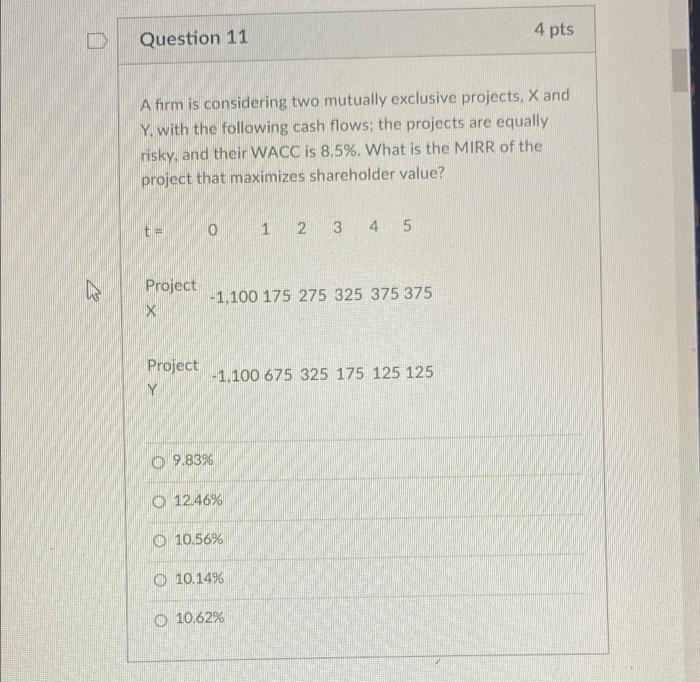 that has the following cash flow and WACC data. What is the
