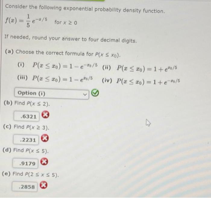  Consider the following exponential probability density function. 1 for x 20
