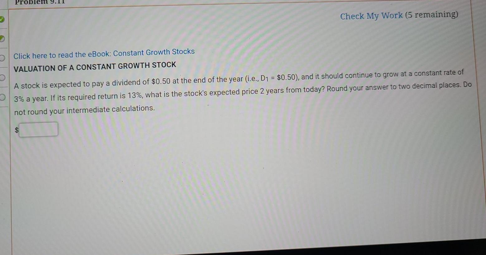  Problem Check My Work (5 remaining) Click here to read the