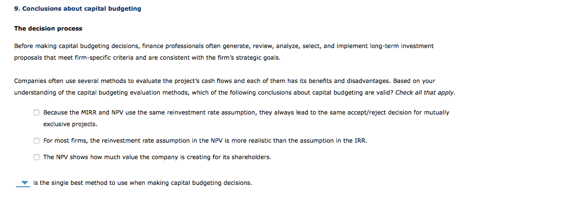 9. Conclusions about capital budgeting The decision process Before making capital