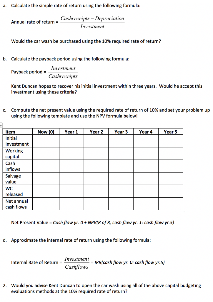 Present Value, Internal Rate of Return, and Decision Making (25 points) In