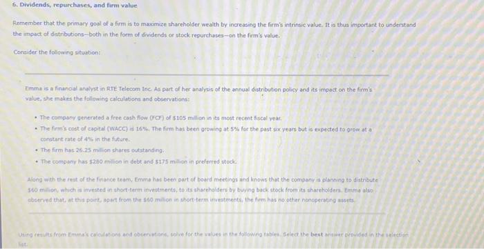  6. Dividends, repunchases, and firm value Remember that the primary gogl