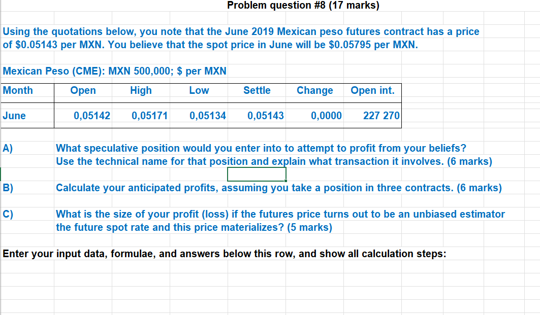 Problem question #8 (17 marks) Using the quotations below, you note