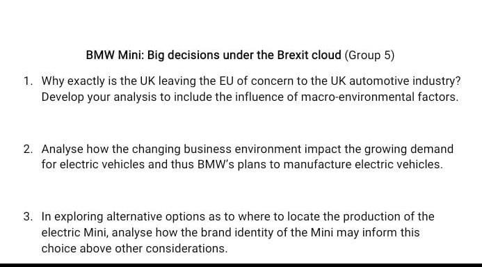 BMW Mini: Big decisions under the Brexit cloud (Group 5) 1.