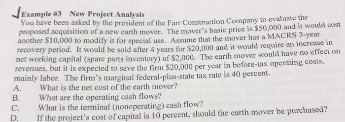 for question d. Find IRR and NPV as well Example #3 New
