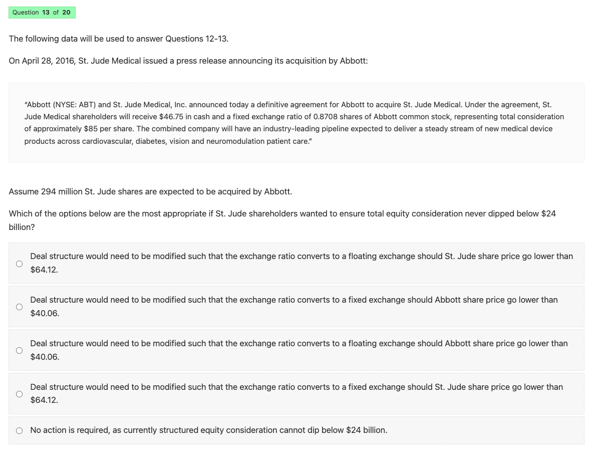 to answer Questions 12-13. On April 28, 2016, St. Jude Medical issued