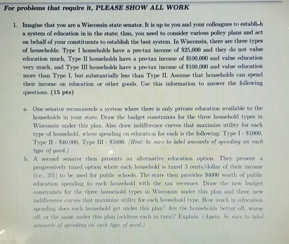 Please help me For problems that require it, PLEASE SHOW ALL