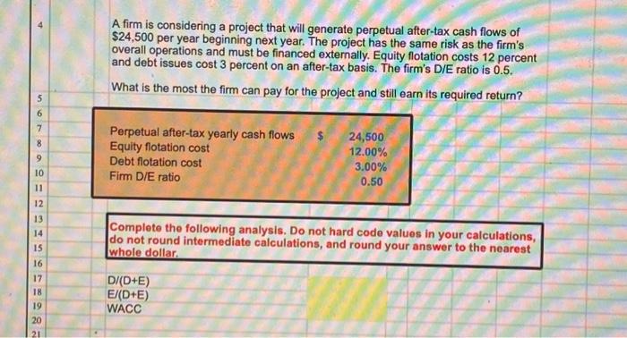 ASAP please show answers in excel show function form. A firm is