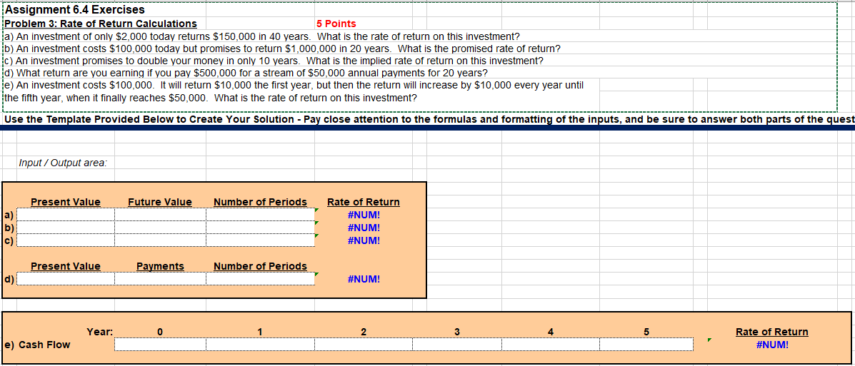 Assignment 6.4 Exercises Problem 3: Rate of Return Calculations 5 Points a)