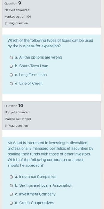 I want a quick solution without explanation Question 9 Not yet answered