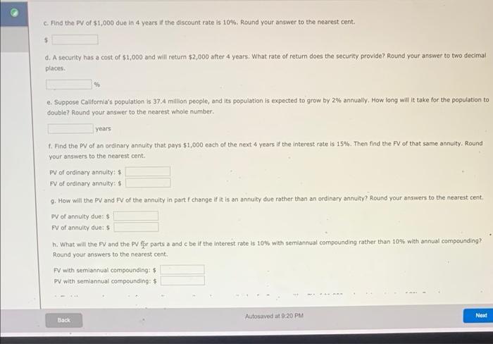 3259c8.xlsx d. Find the FV of $1,000 invested to earn 10% after