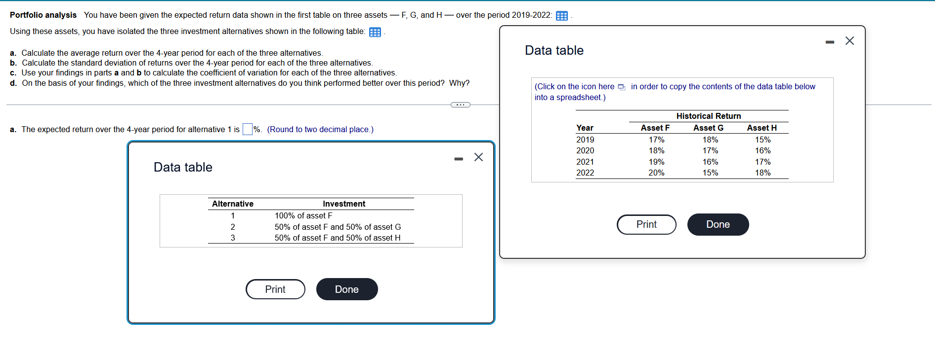  Portfolio analysis You have been given the expected return data shown