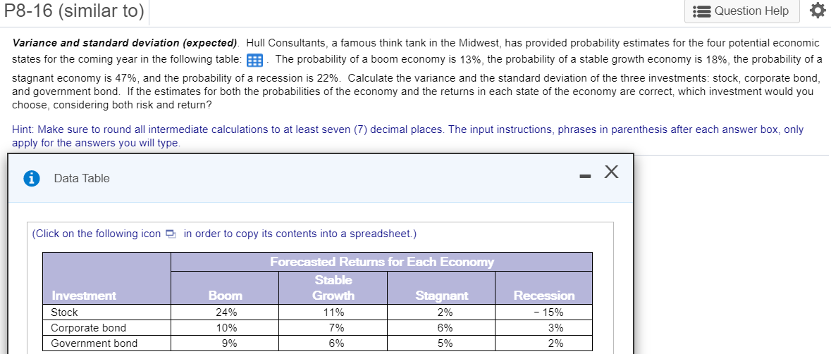  P8-16 (similar to) :Question Help Variance and standard deviation (expected). Hull