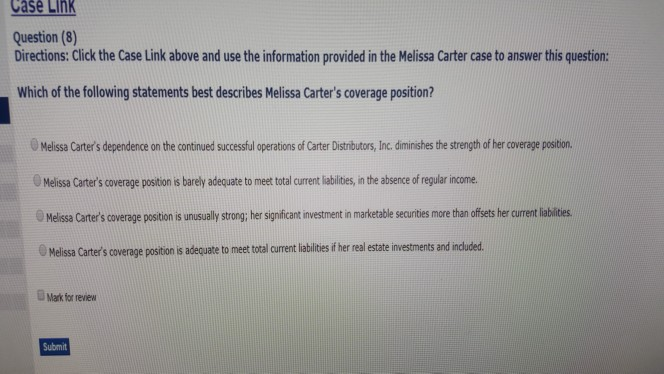Case Link Question (8) Directions: Click the Case Link above and