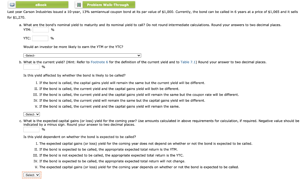 eBook Problem Walk-Through Last year Carson Industries issued a 10-year, 13%