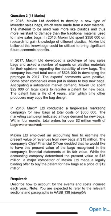  In 2016, Maxim Ltd decided to develop a new type of