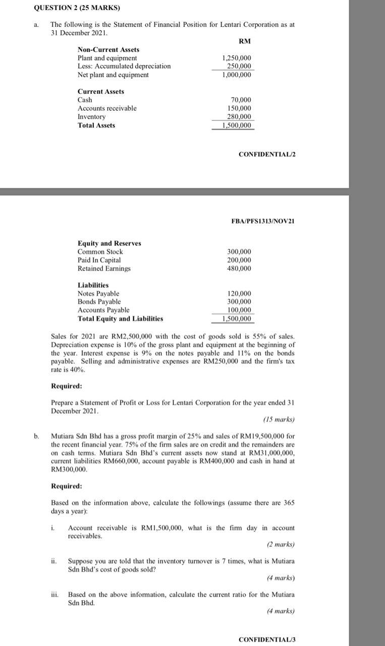 QUESTION 2 (25 MARKS) a. The following is the Statement of