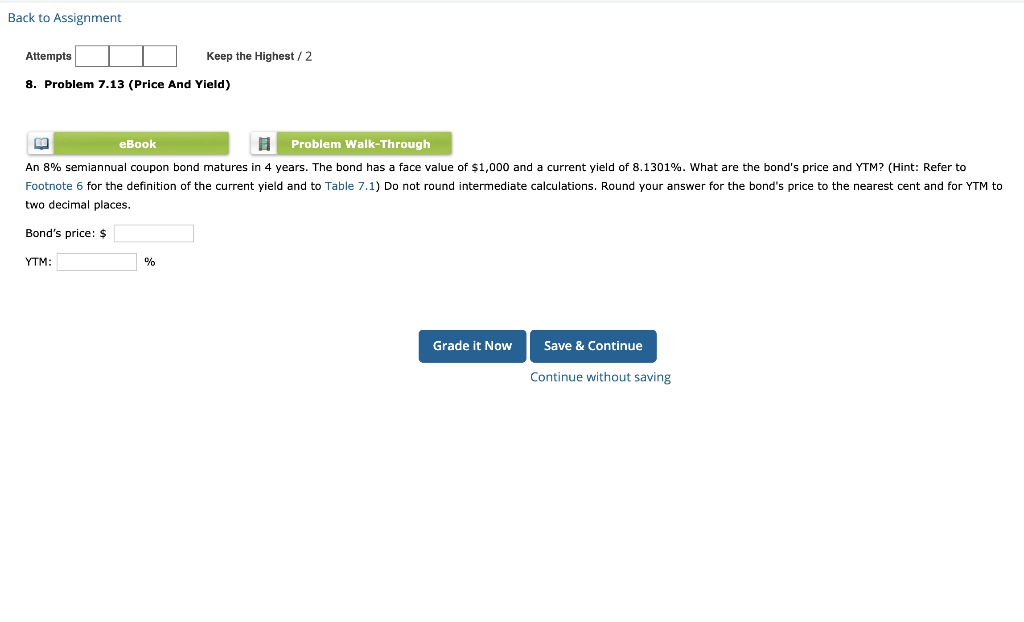  Back to Assignment Attempts Keep the Highest / 2 8. Problem
