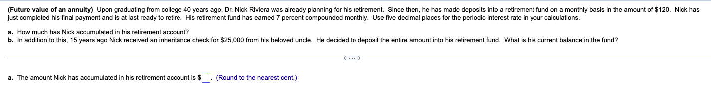 a new house for $110,000. She paid $40,000 upfront and agreed to