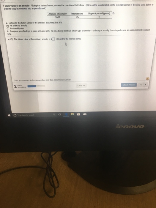  Future value of an annuity Using the values below, answer the