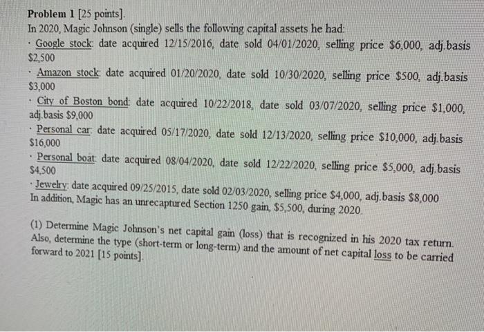  help please Problem 1 [25 points) In 2020, Magic Johnson (single)