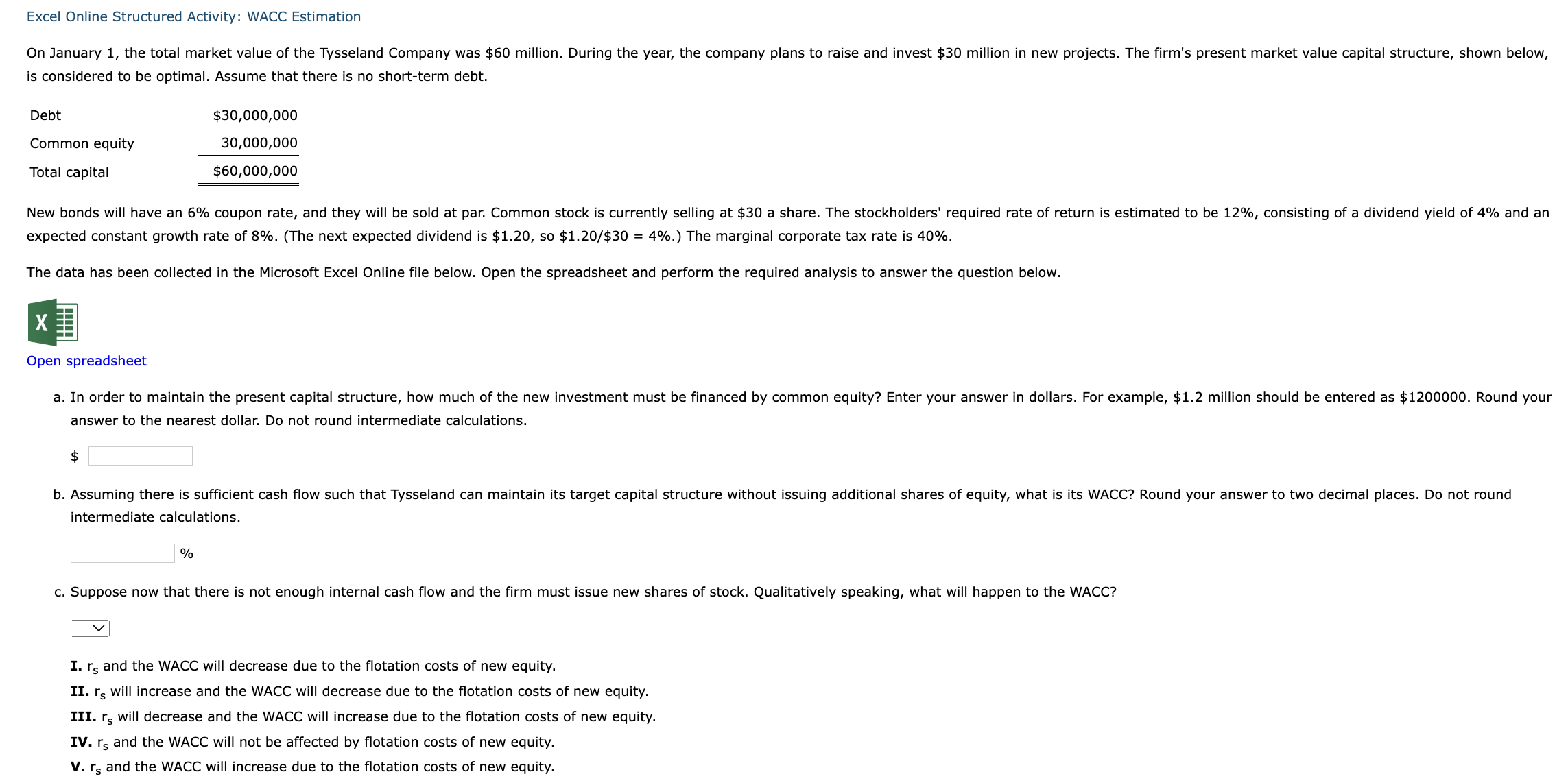 Assume that there is no short-term debt. expected constant growth rate of