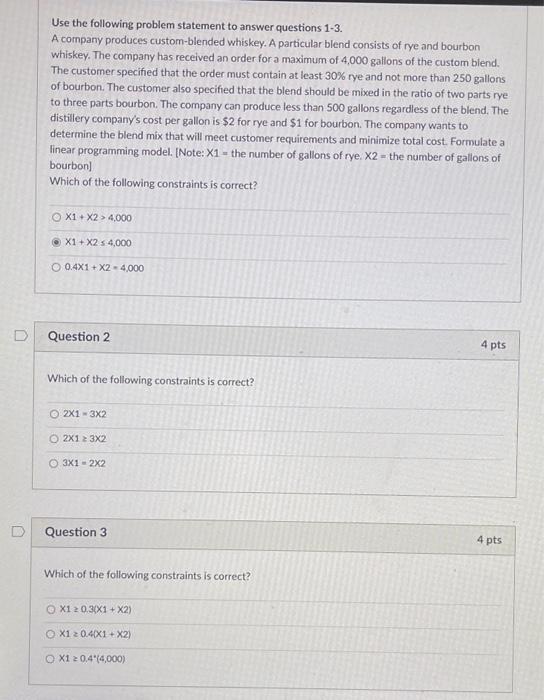  Use the following problem statement to answer questions 1-3. A company