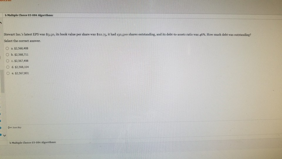  b Multiple Choice 03-084 Algorithmic Stewart nc.'s latest EPS was $3.50