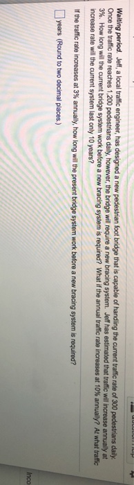  Waiting period. Jeff, a local traffic engineer, has designed a new