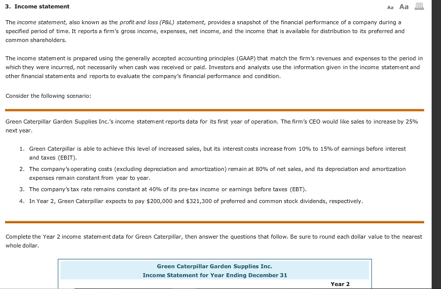 this homework question? Thanks. Complete the Year 2 income statement data for