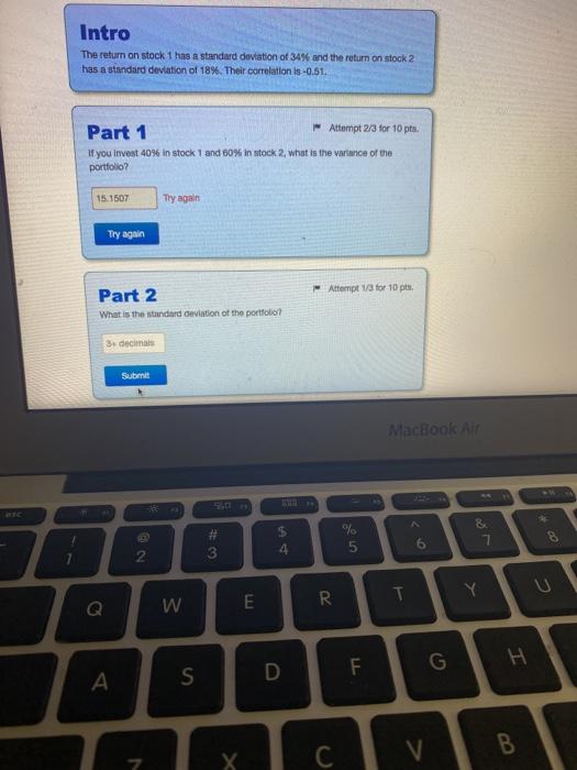  Intro The return on stock 1 has a standard deviation of