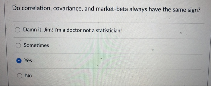 if alpha is positive The Fama-French 3 factor model contains... O market,