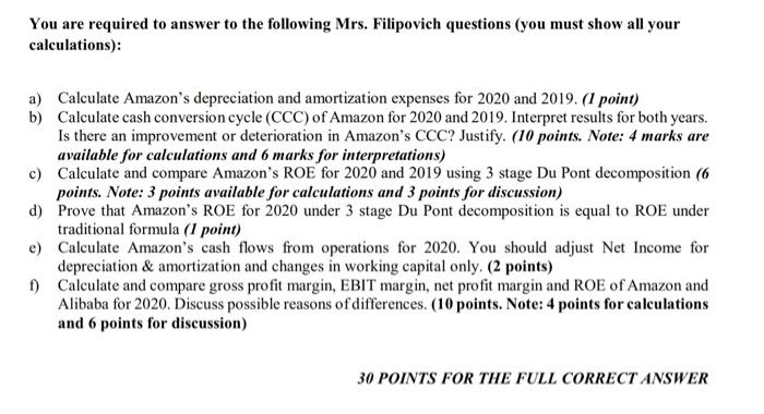 Filipovich approaches you and asks to analyze Amazon.com Incs (Amazon) financial statements.