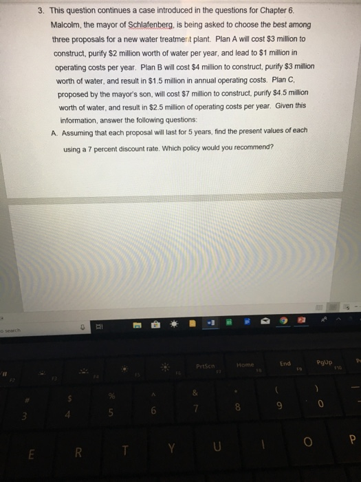  3. This question continues a case introduced in the questions for